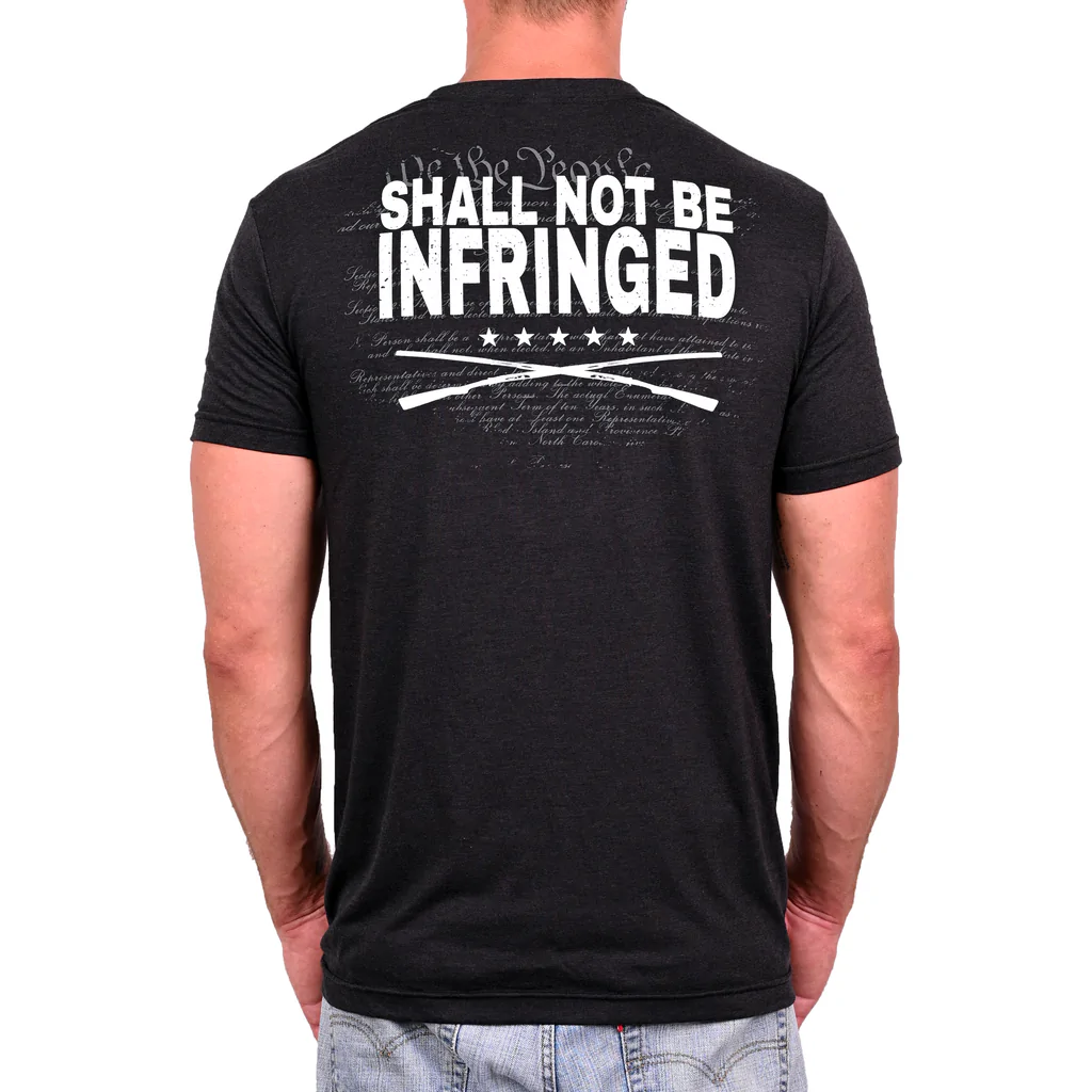 Men's Shall Not Be Infringed Patriotic T-Shirt