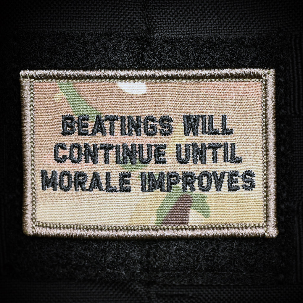 Beatings Will Continue Until Morale Improves 2x3 Velcro Patch