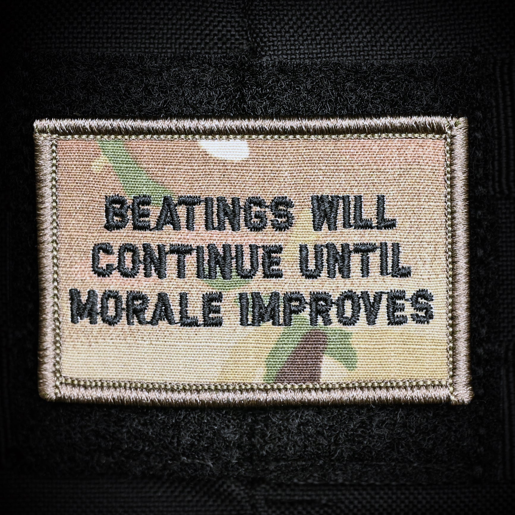 Beatings Will Continue Until Morale Improves 2x3 Velcro Patch
