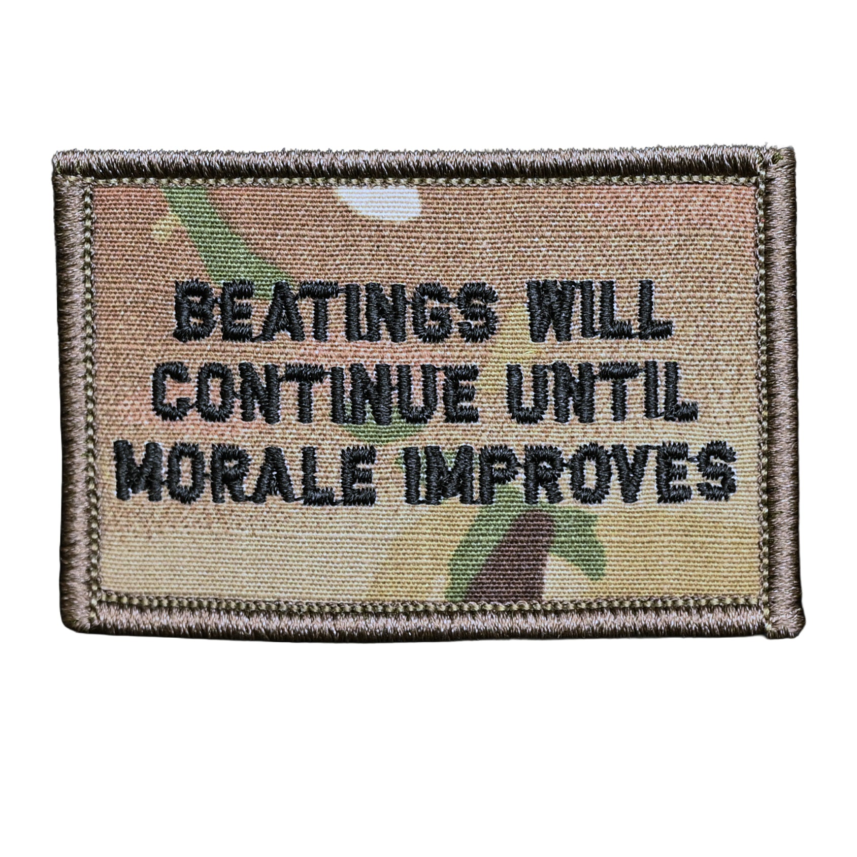 Beatings Will Continue Until Morale Improves 2x3 Velcro Patch