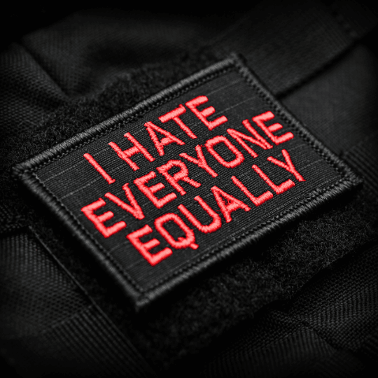 I Hate Everyone Equally 2x3 Velcro Patch