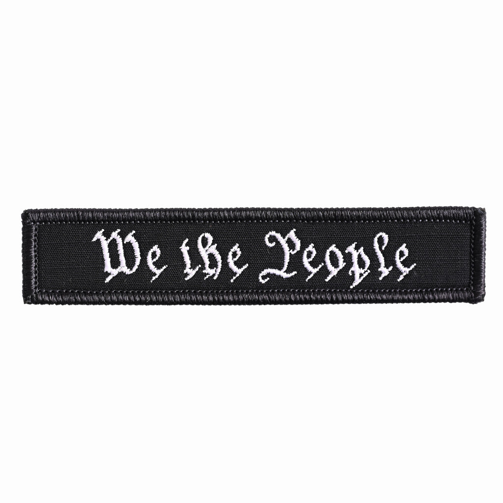 Fatigue Patch Order American Made 1x5 We The People Patch in Black – Freedom Fatigues