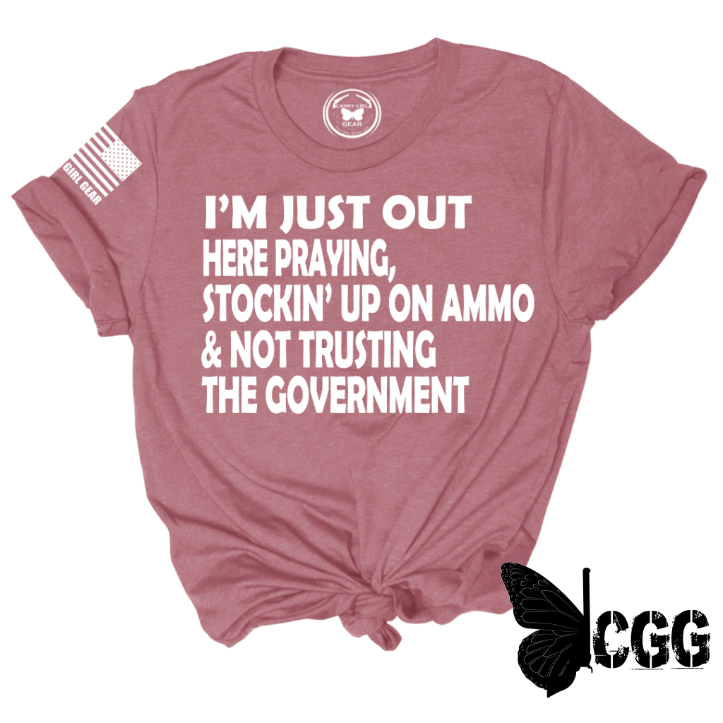 Women's "I'm Just Out Here" T-shirt