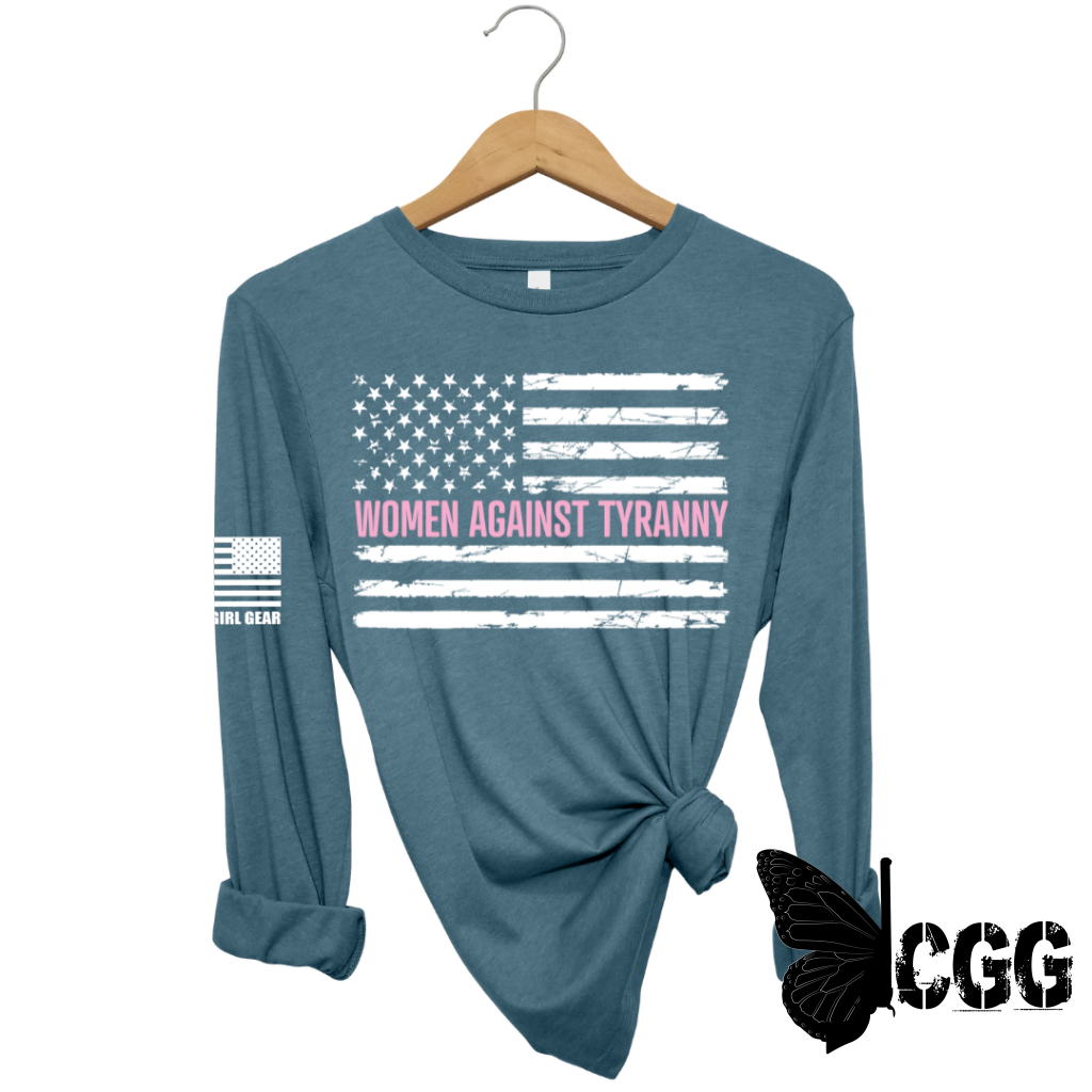 Women's "Women Against Tyranny" Long Sleeve T-Shirt
